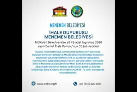 İhale Duyurusu- Mülkiyeti Menemen Belediyesi'ne ait 49 adet taşınmaz