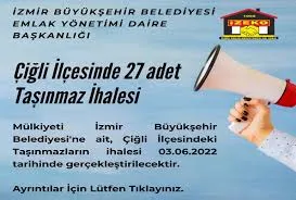 İzmir Büyükşehir Belediyesi Çiğli İlçesi Gayrimenkul Satış İhalesi