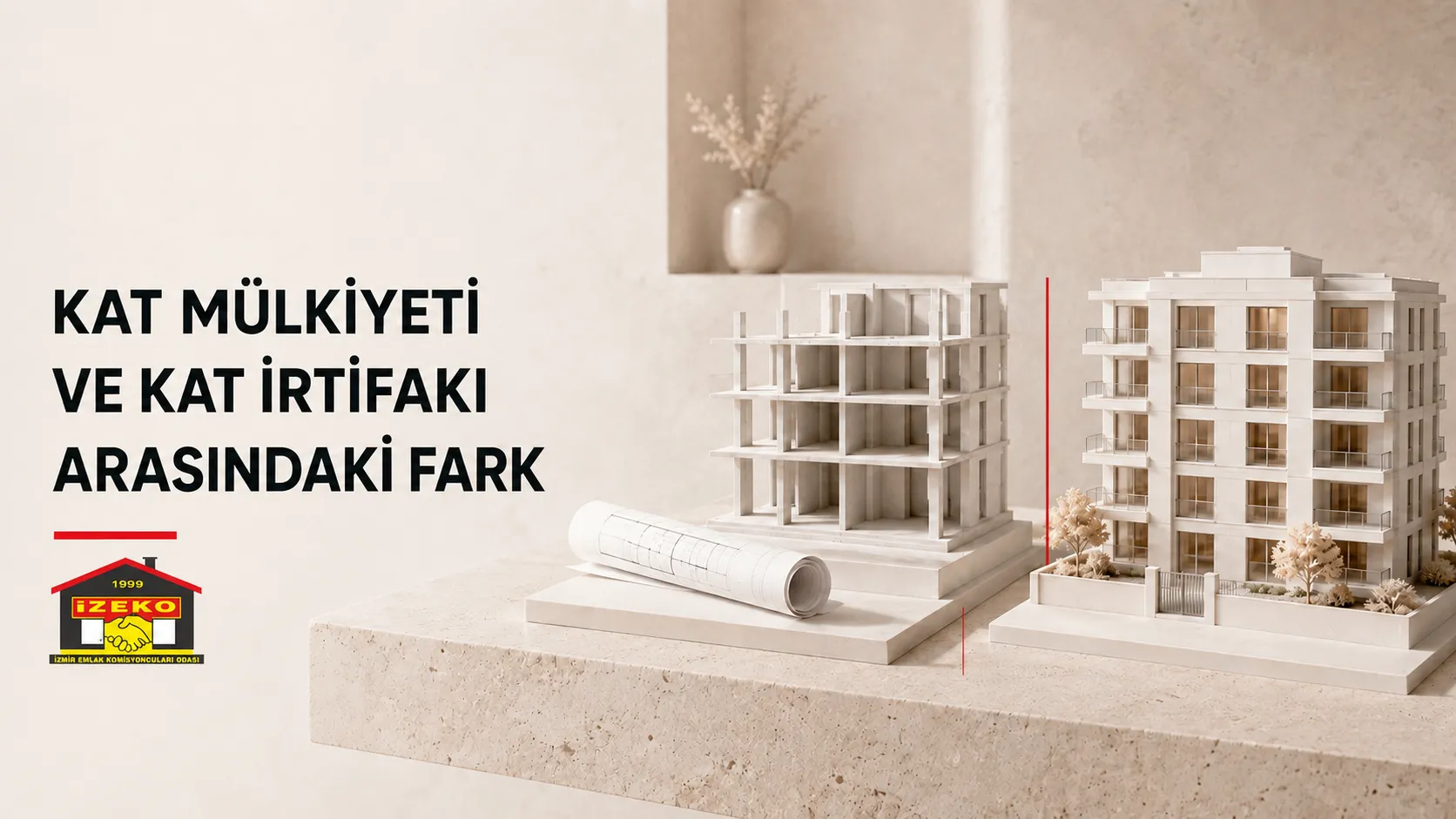 Kat Mülkiyeti ile Kat İrtifakı Arasındaki Fark Nedir?